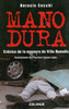 Mano Dura - Horacio Cecchi 0