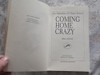 Coming Home Crazy - Bill Holm 1