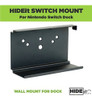 Hideit Switch - Nintendo Switch Wall Mount - Mount For Ninte 3