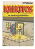 Kalkitos Superman (mediano) 0