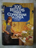 Libro Recetario 300 Recetas Para Conservar La Linea 0 Libro Recetario 300 Recetas Para Conservar La Linea 0