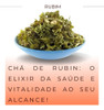 Chá De Rubim Erva 100% Pura E Legitima 2