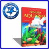 Livro Primeiro Aquário Guia Pratico Sergio Gomes P/ Aquário 0