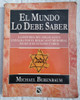El Mundo Lo Debe Saber. Michael Berenbaum. 0