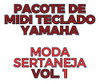 Pacote De Midi Para Teclado Yamaha - Midi Moda Sertaneja 1