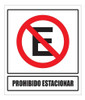 Cartel Prohibido Estacionar 22x26 Alto Impacto 0