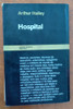 Livro Abril Arthur Hailey / Hospital. 1