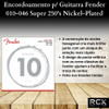 Encordoamento P/ Guitarra Fender 010-046 Super 250's Nickel 1