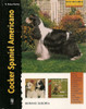 Libro Perros Razas Cocker Spaniel Americano Excellence Guia 0