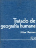Max Derrauau - Tratado De Geografía Humana Vicens Vives 0