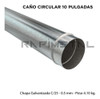 Caño Redondo Galvanizada 10 Pulgadas Tiraje Ventilacion 2
