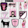 Stickers Inter Miami Messi 15 Unidades 1 Stickers Inter Miami Messi 15 Unidades 1