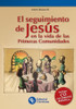 Seguimiento De Jesus En La Vida De Las Primeras Comunidades, 0
