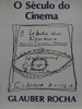 Livro O Século Do Cinema Glauber Rocha 0