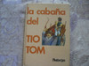 La Cabaña Del Tio Tom - Harriet Beecher-stowe 0