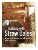 Building With Straw Bales - Barbara Jones. Eb05 0
