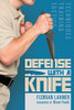 Libro:  Defense With A Knife: Techniques, Training, Tactics 0