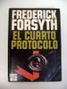El Cuarto Protocolo Forsyth Urss Guerra Fria Espionaje Boedo 0