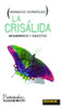 La Crisálida - Horacio González 0