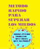 Método Rápido Para Superar Los Miedos 0