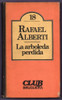 Libro La Arboleda Perdida De R. Alberti 0