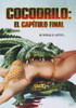 Cocodrilo: El Capítulo Final - Dvd Original Y Nuevo 0