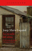 Libro: La Escuela Del Alma. Josep Maria Esquirol. Acantilado 0