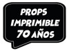 Imprimible Photo Props Cartel  Fotos Cumpleaños De 70 Años 0