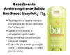 Ban Desodorante Antitranspirante Sólido Sweet Simplicity 73g 2