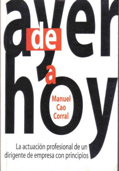 De Ayer A Hoy - Manuel Cao Corral 0