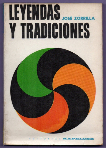 Libro Leyendas Y Tradiciones De J. Zorrilla 0