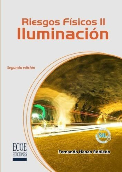 Libro: Riesgos Físicos Ii: Iluminación (spanish Edition) 0