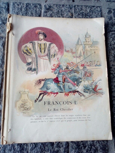 Antiguo Libro Francois 1er Le Roi Chevalier Dibujo A Robira 0