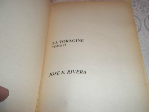 La Voragine - Parte Ii - Jose E. Rivera - Diario Popular 1