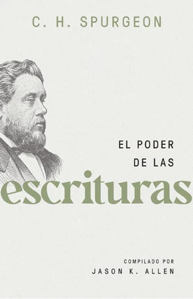 El Poder De Las Escrituras · Charles Spurgeon · Portavoz 0