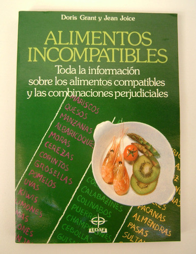 Alimentos Incompatibles Grant Y Joice Dieta Disociada Boedo 0