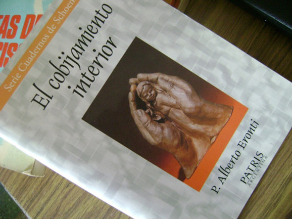 El Cobijamiento Interior. Alberto Eronti, Como Nvo! 1