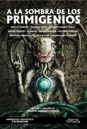 A La Sombra De Los Primigenios - Editorial Tirnanog 0