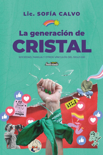 La Generación De Cristal - Sofía Calvo 0