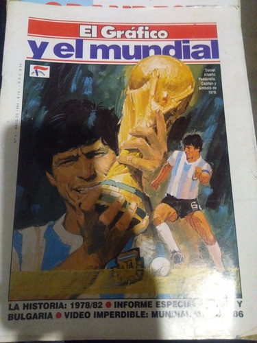 Revista El Gráfico Y El Mundial Nº 3 Y 5 0