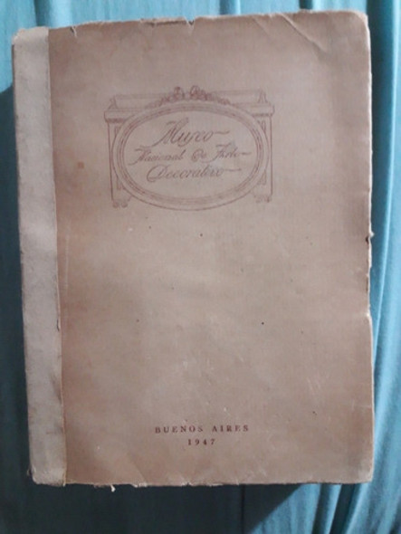 Museo Nacional De Arte Decorativo 1947 Catálogo 0