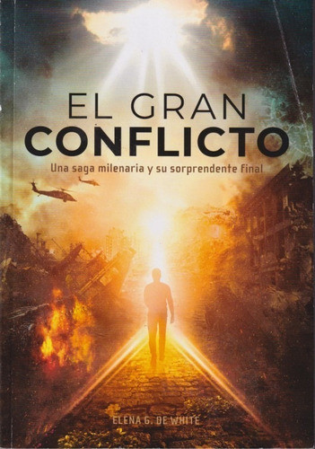 El Gran Conflicto Elena G De White 0