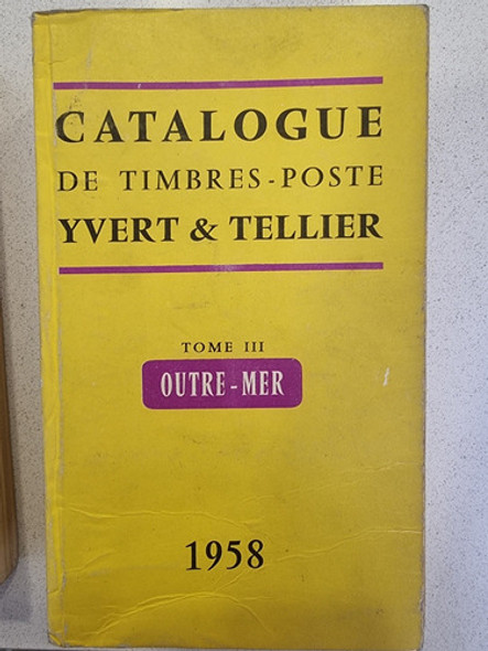 Catálogo Yvert Et Tellier 1958, 3 Tomos 1