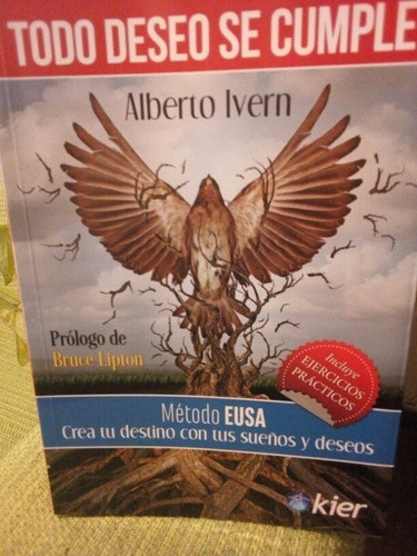 Todo Deseo Se Cumple - Alberto Ivern 0