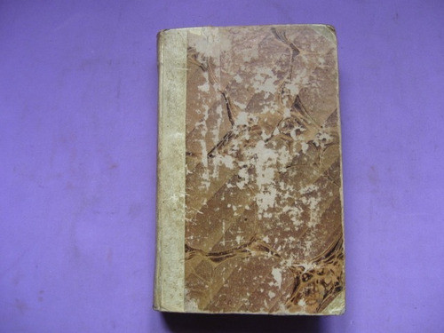 Ultimas Cartas De Jacobo Ortis, Foscolo, 1830. Antiguo 1
