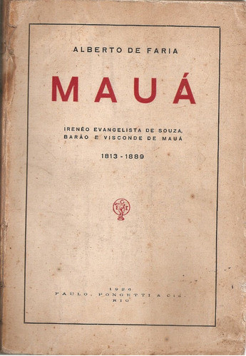 Maua ( 1813 - 1889 ) - Alberto De Faria 0