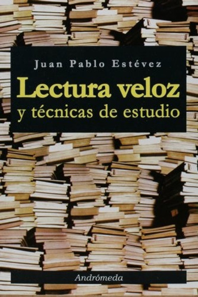 Lectura Veloz Y Tecnicas De Estudio - Estevez, Juan Pablo 0