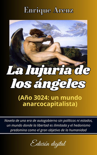 La Lujuria De Los Ángeles - Enrique Arenz (pdf) Digital 0