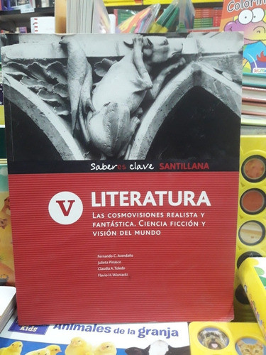 Literatura V - Saber Es Clave- Santillana - Nuevo - Devoto 0