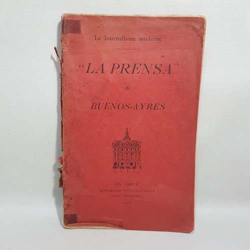 Antiguo Libro Diario La Prensa Bs Ayres 1905 Paris Mag 61799 0